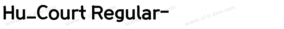Hu_Court Regular字体转换